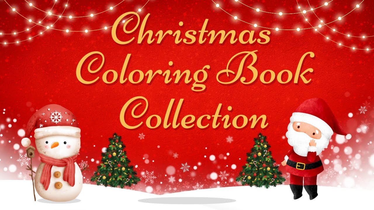 My Christmas Coloring Book Collection