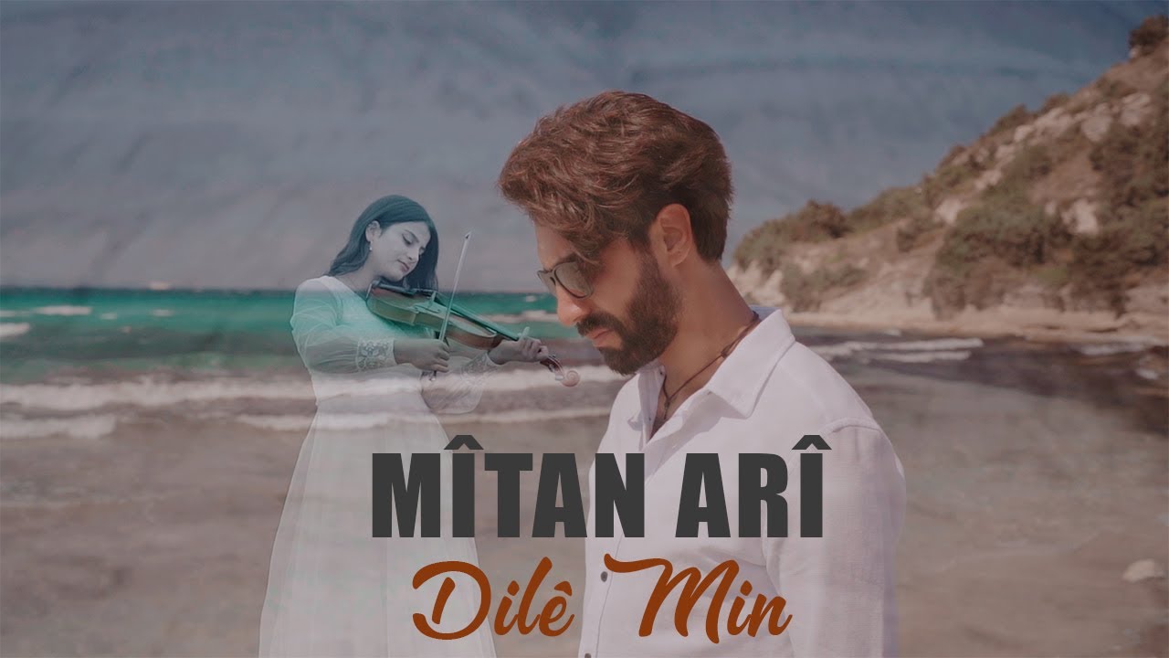 MÎTAN ARÎ - DILÊ MIN 2021 NÛ( New)