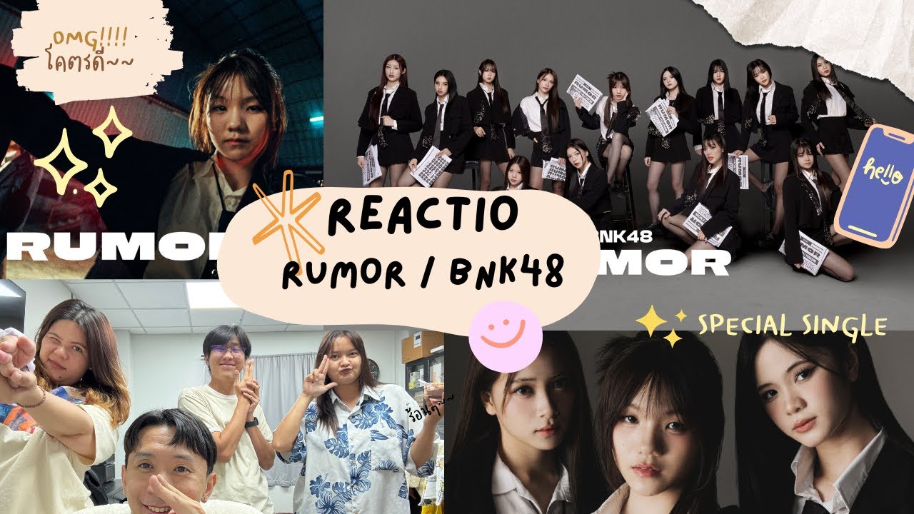 【MV full】RUMOR / BNK48 / Reaction / KSHI