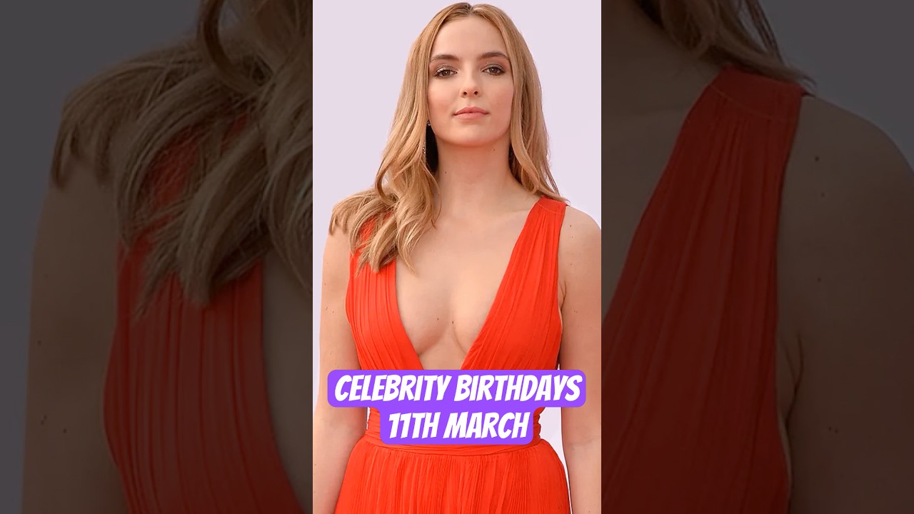 Celebrity Birthdays 11th March - Johnny Knoxville, Jodie Comer and More!