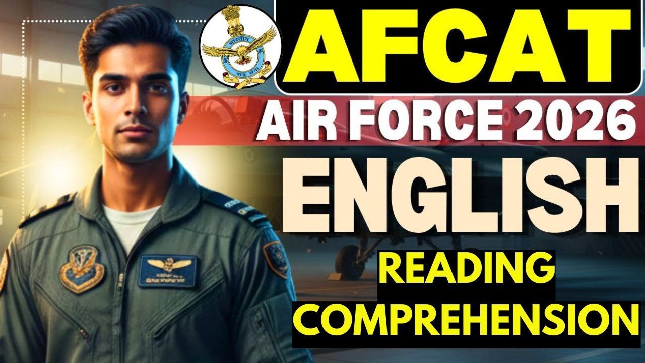 AFCAT 2026 | Reading Comprehension | Smart Strategies & PYQs | English Score Booster