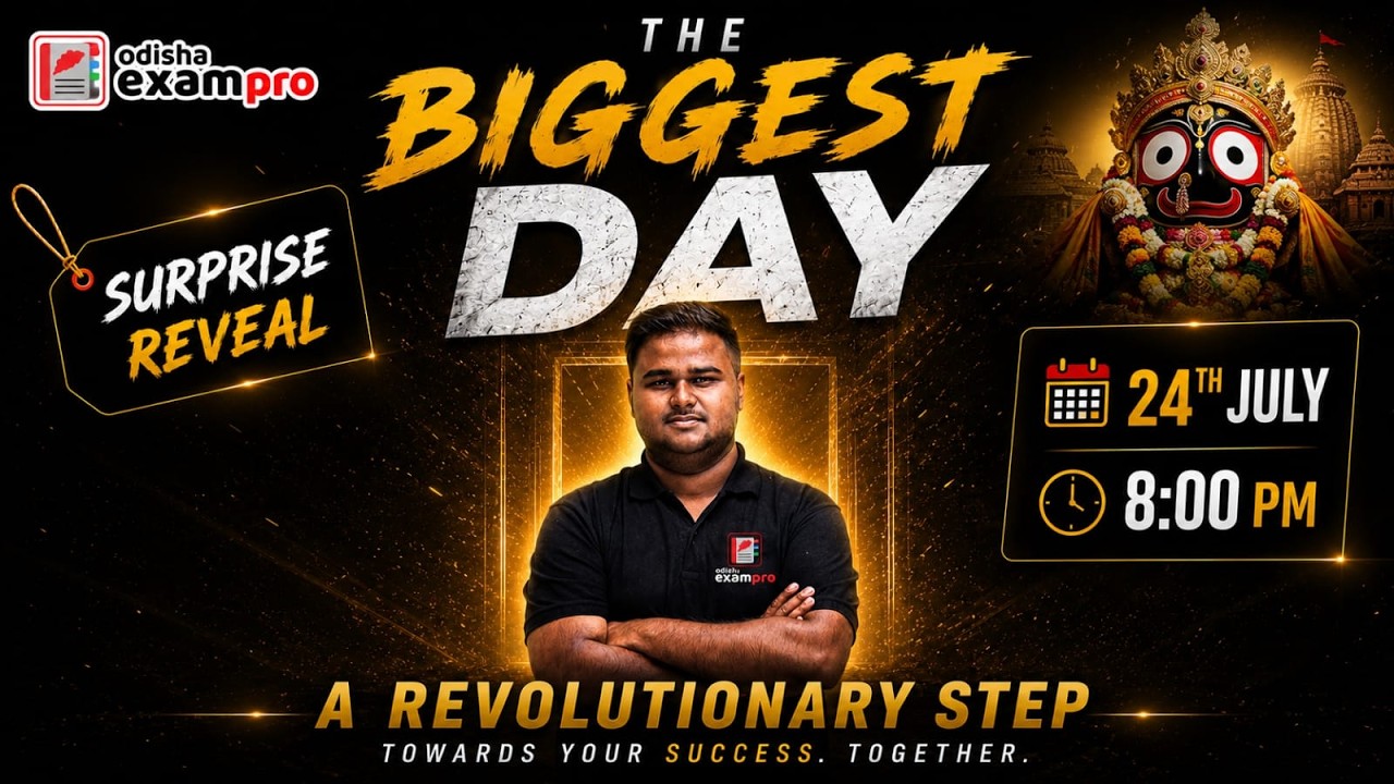 THE BIGGEST DAY | SURPRISE REVEAL | BY SUSHANTA SIR | ODISHA EXAMPRO