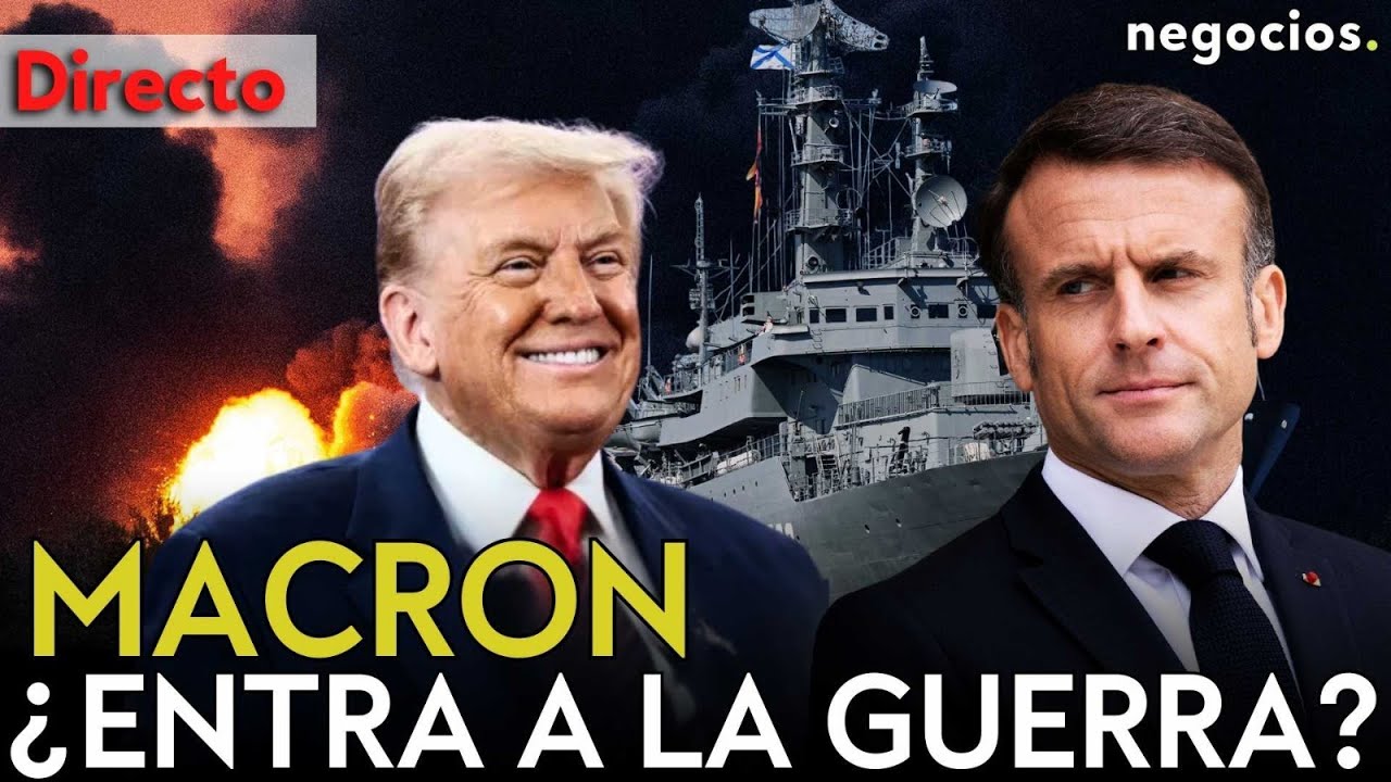 DIRECTO | ¿ENTRA FRANCIA A LA GUERRA? MACRON BUSCA LA SEGURIDAD EN EL ESTRECHO DE ORMUZ