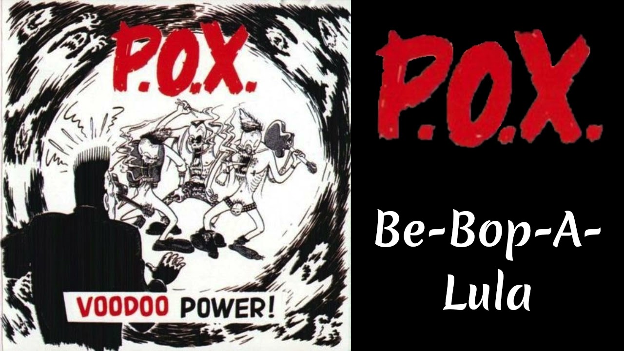 P.O.X. - Be-Bop-A-Lula