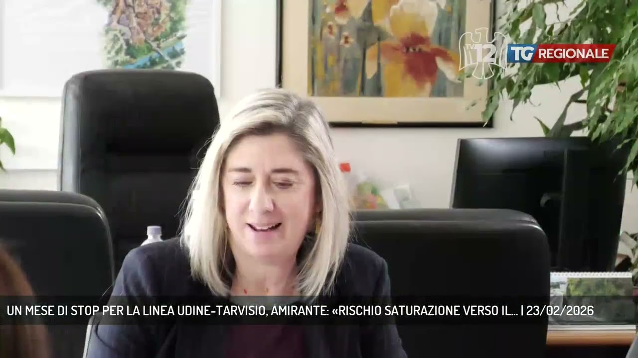 UN MESE DI STOP PER LA LINEA UDINE-TARVISIO, AMIRANTE: «RISCHIO SATURAZIONE VERSO IL... | 23/02/2026