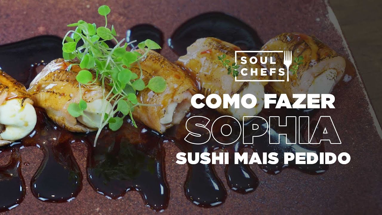 O SUSHI MAIS PEDIDO DO RESTAURANTE | SOULCHEFS
