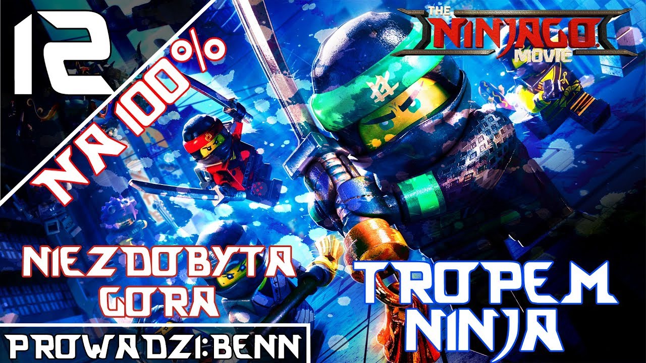 LEGO Ninjago Movie Video Game na 100% [#12] - Niezdobyta Góra 1/1