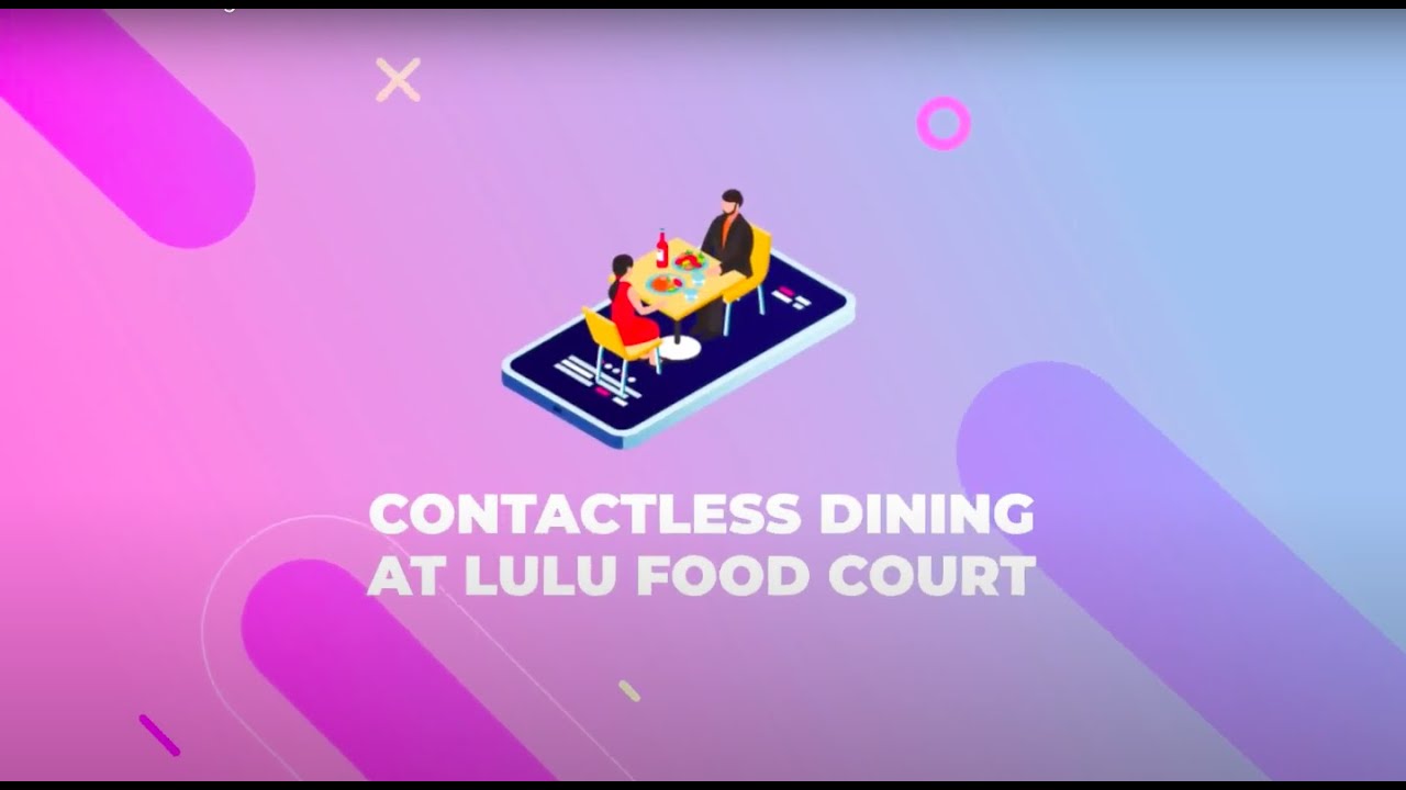 Contactless Dining at LuLu Food Court