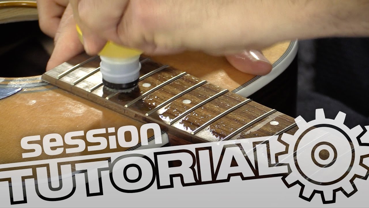 Pflege der Akustikgitarre – Griffbrett reinigen und ölen | session Tutorial