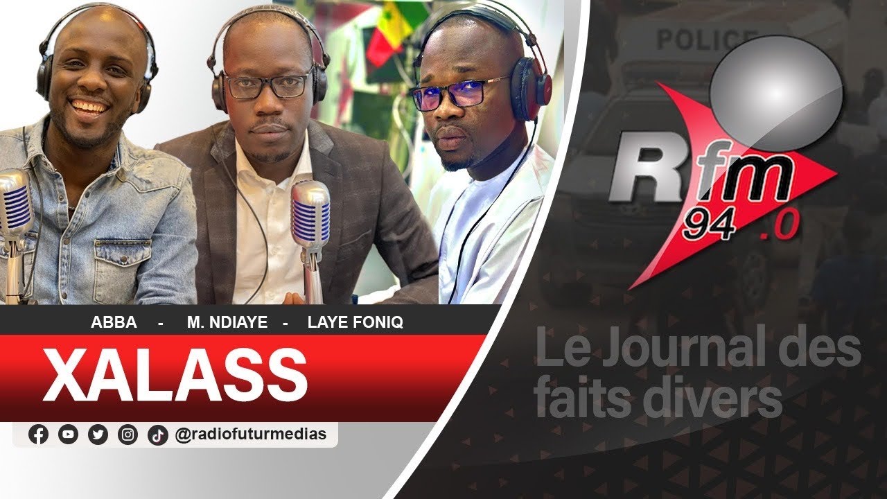 XALASS RFM AVEC LAYE FONIQ & MAMADOU MOUHAMED NDIAYE - 13 AVRIL 2026