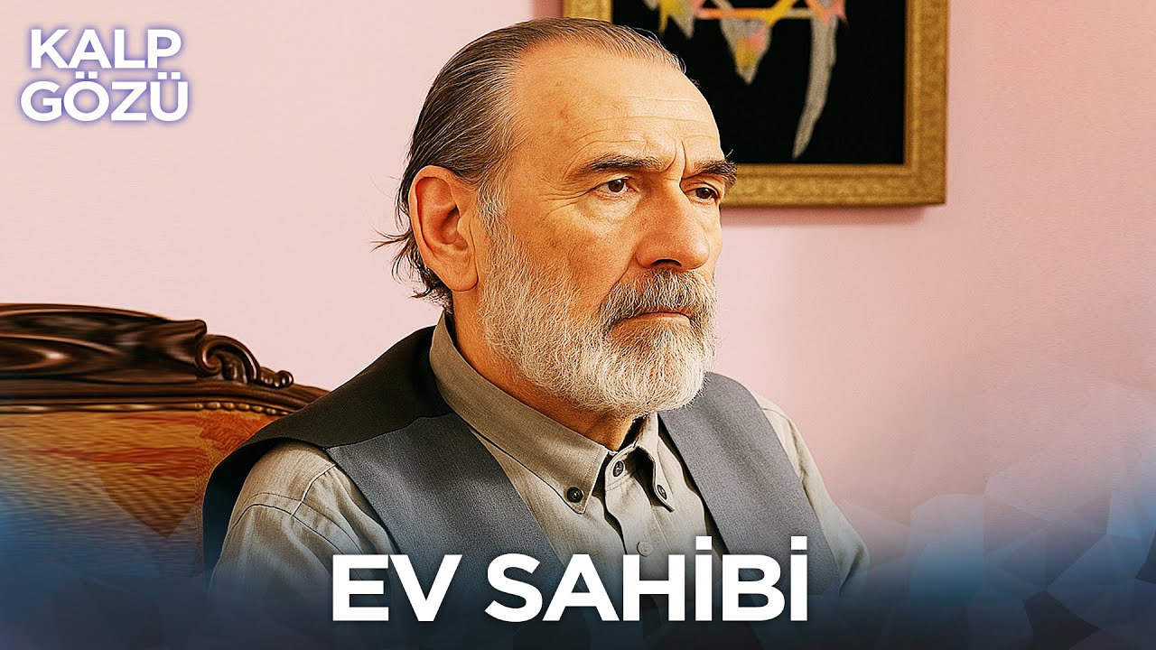 Ev Sahibi - Kalp Gözü Filmleri