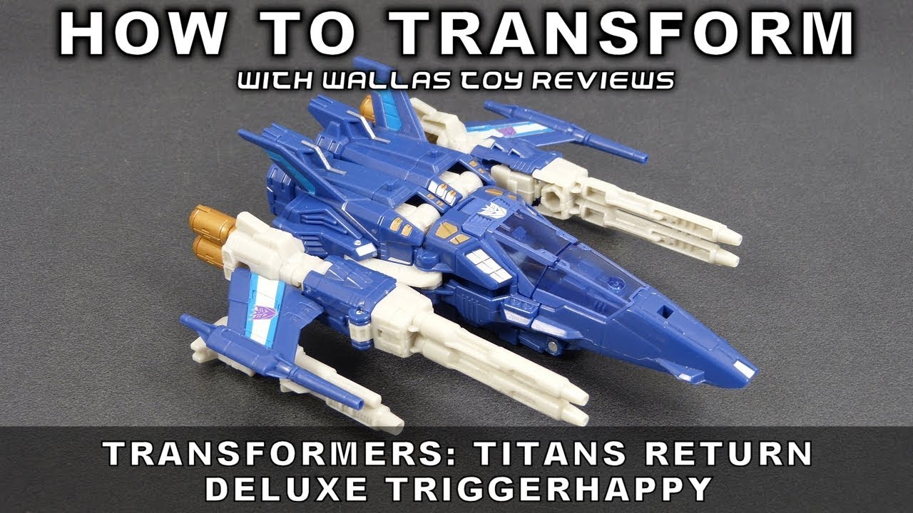 How to transform DELUXE TRIGGERHAPPY from Transformers: Titans Return | Wallas Toy Reviews
