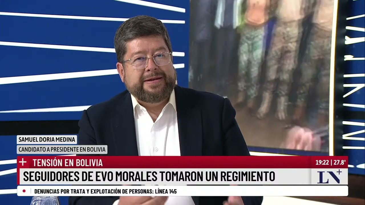 Seguidores de Evo Morales tomaron un regimiento en Bolivia; el análisis de Samuel Doria Medina
