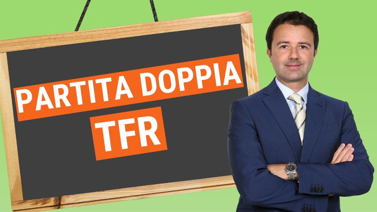 TFR Partita Doppia: come fare?