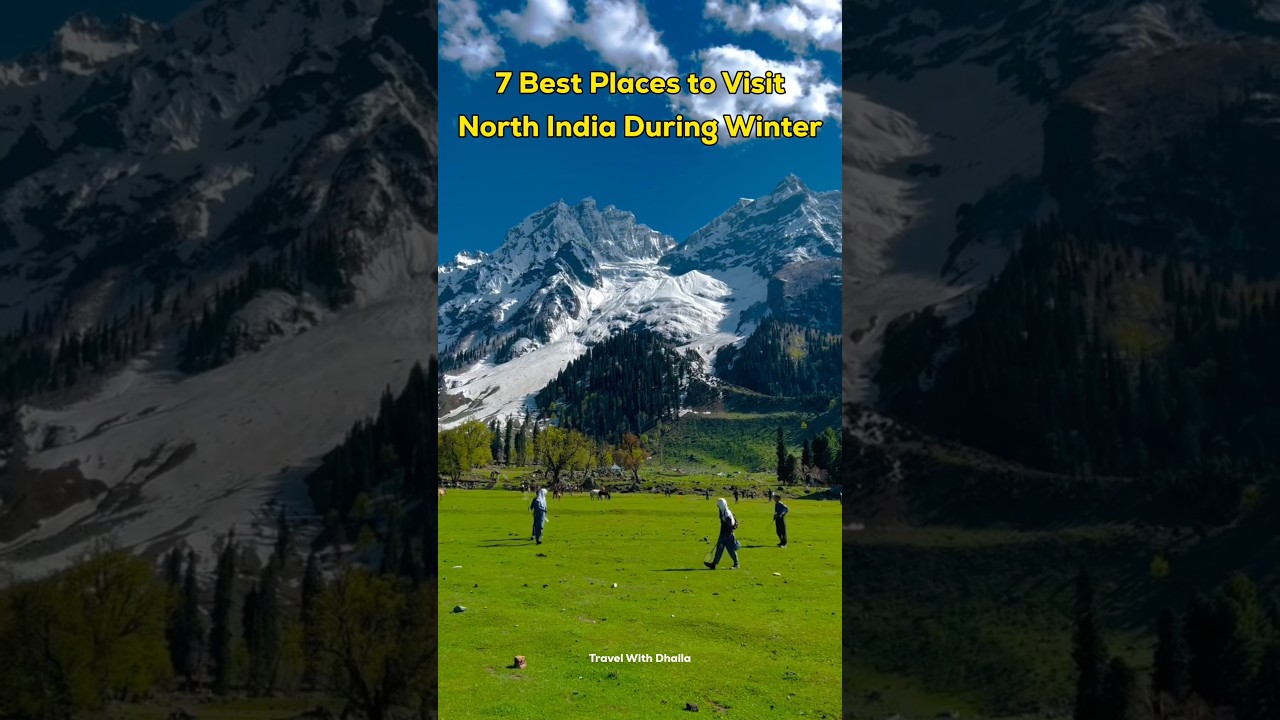 7 Best Places to Visit in North India During Winter 🥶❄️ #travel #shorts