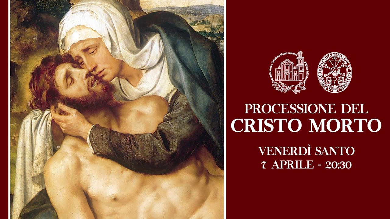 Solenne processione del Cristo Morto - 7 Aprile 2023