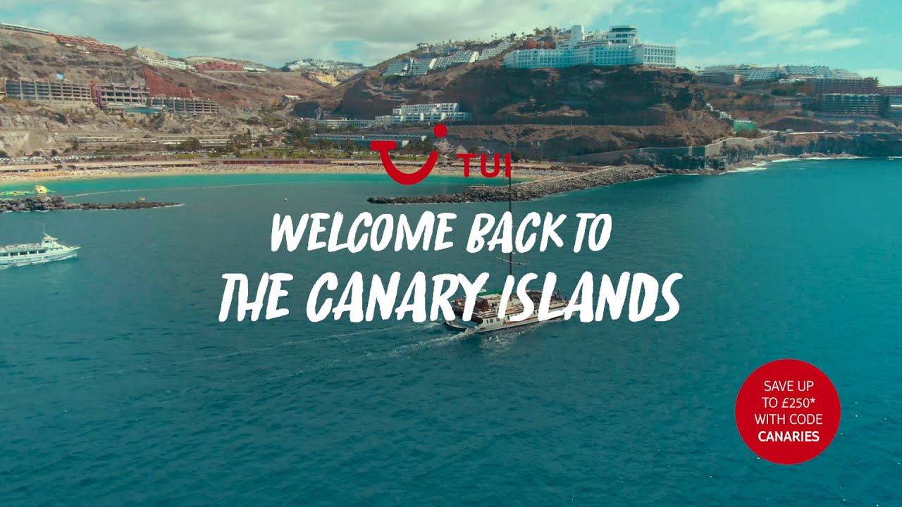 Welcome back to the Canary Islands | Ad