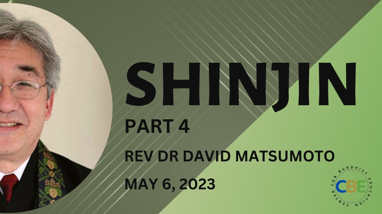 Shinjin & Skillful Means (Part 4)