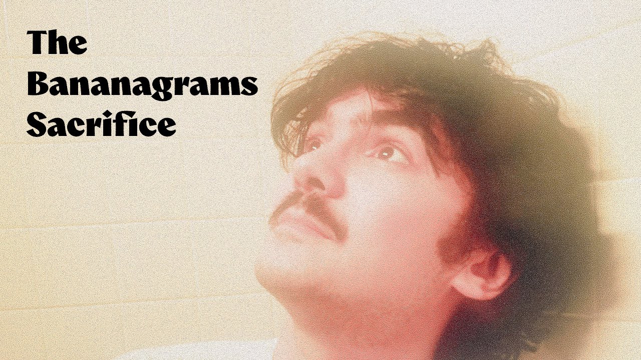 The Bananagrams Sacrifice -  a short film