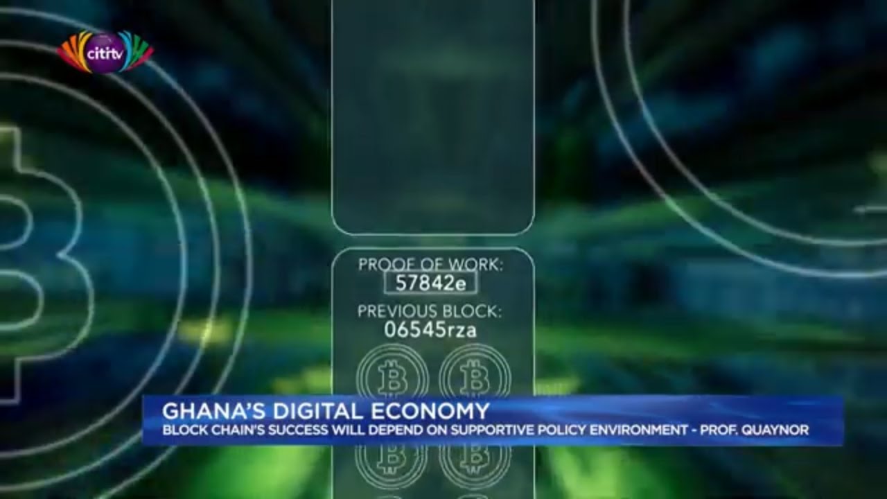 Blockchain will only succeed in Ghana if backed by policy - Prof. Quaynor | Business Dashboard