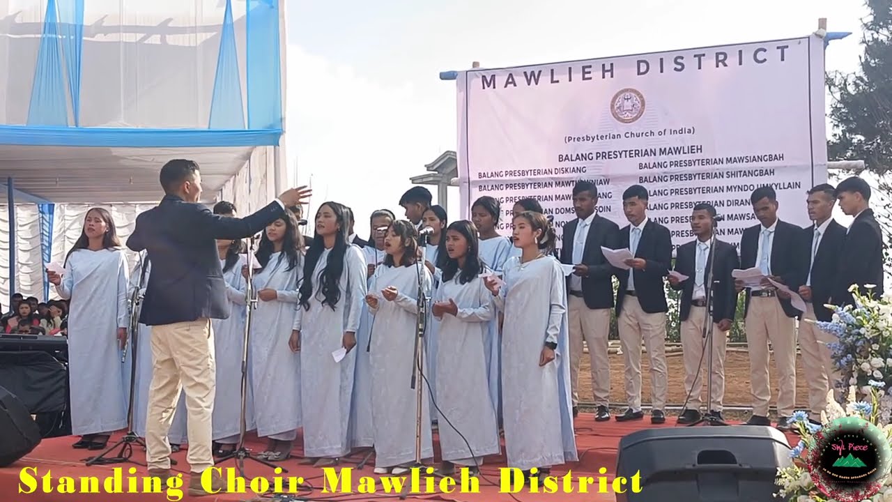 Standing Choir Mawlieh District 