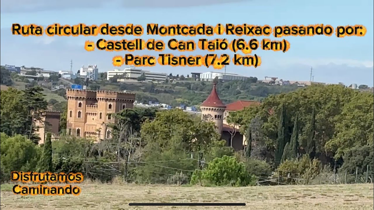 Castell de Can Taió y Parc Tisner desde Montcada i Reixac