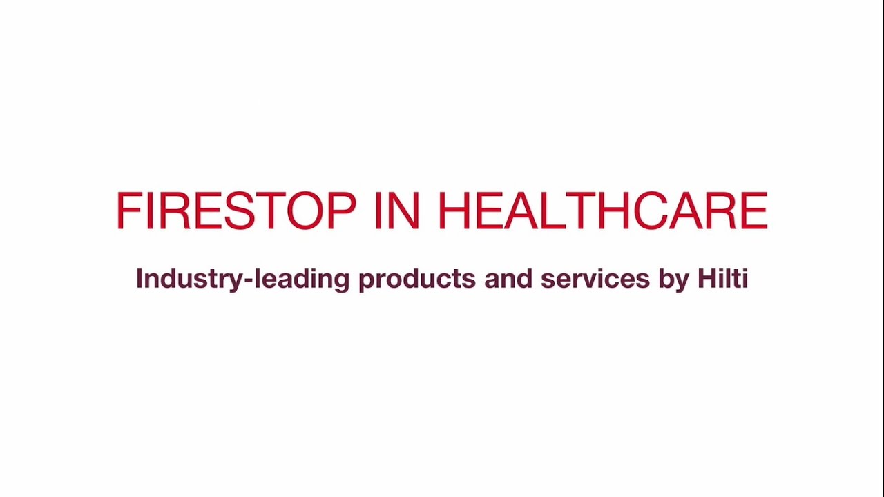Passive Fire Protection and Firestop Compartmentation in Healthcare facilities