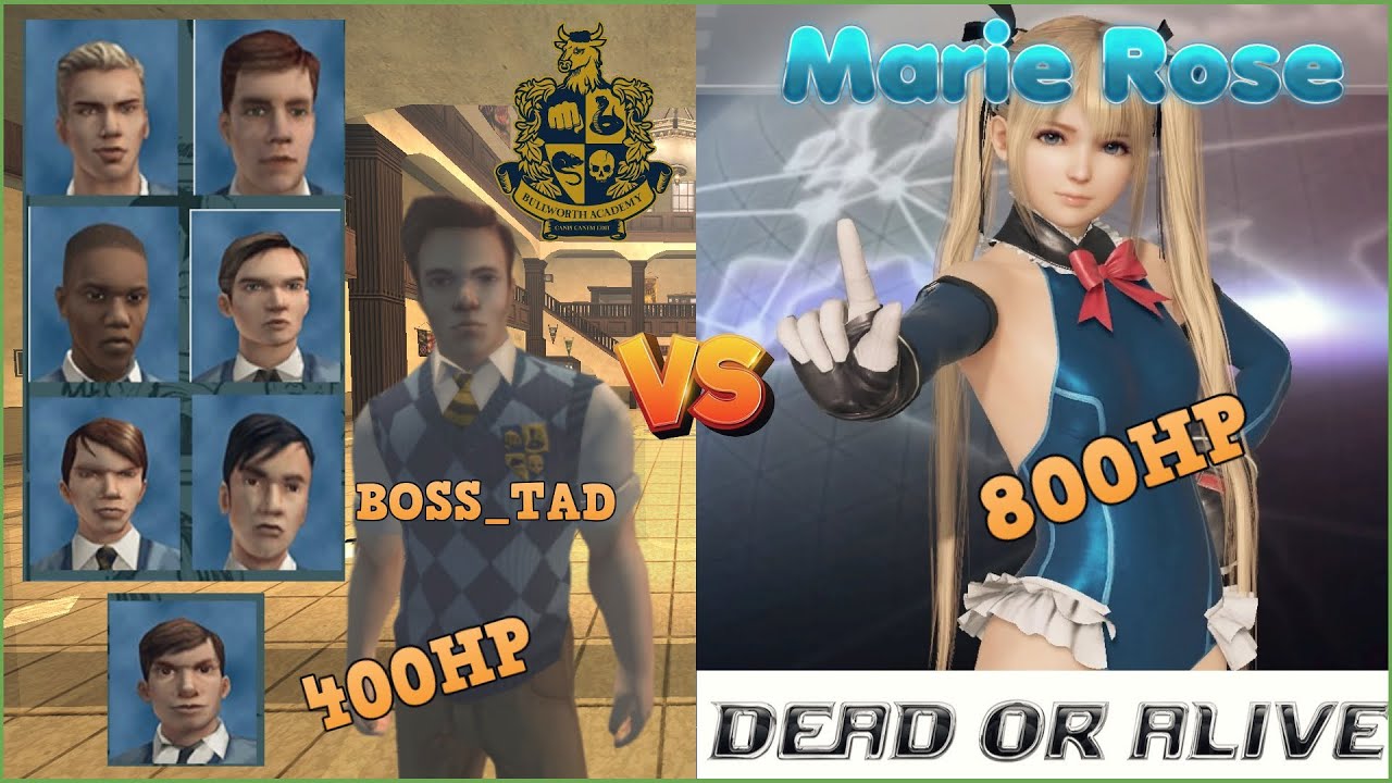 Bully SE: Preppies (Derby with Evade & Tad Custom Boss) VS Marie Rose (Dead or Alive)