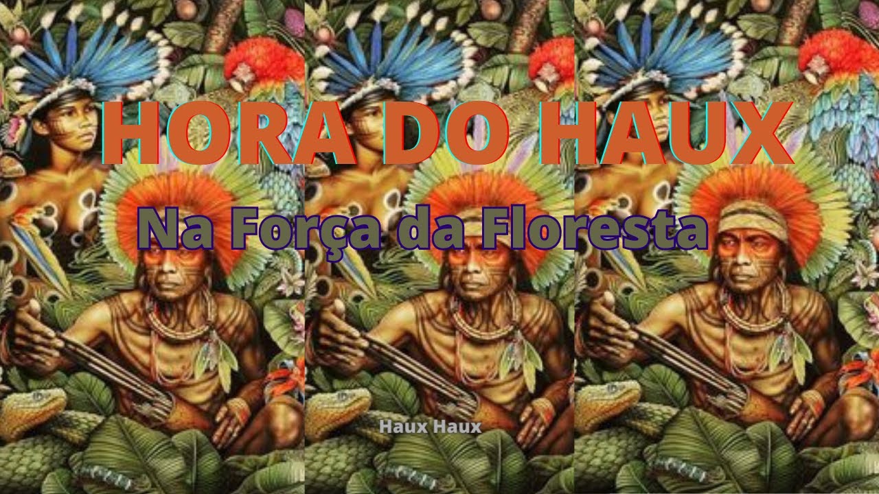Hora do Haux - Ao Som do Tambor!