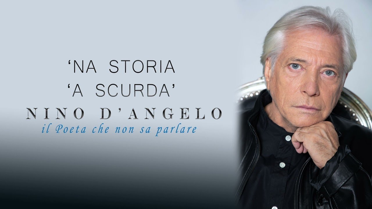 Nino D'Angelo - 'NA STORIA 'A SCURDA'