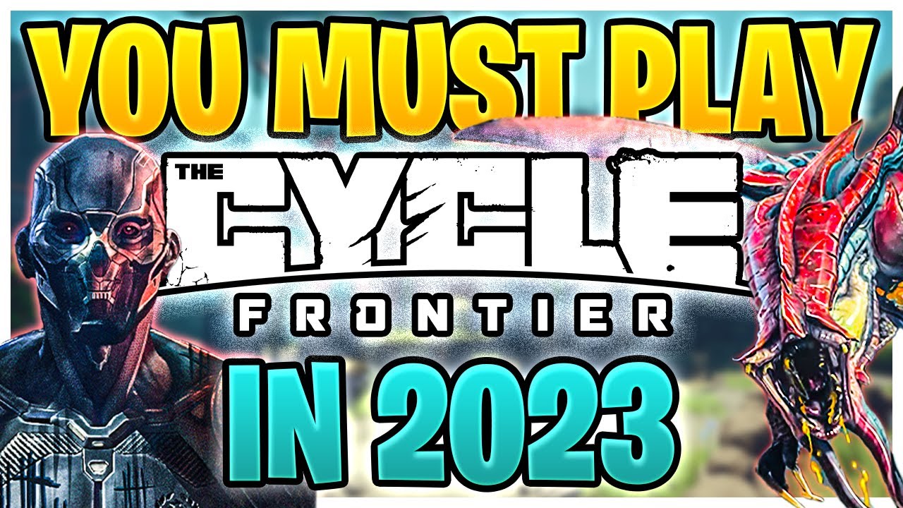 Why The Cycle: Frontier will Blow up in 2023