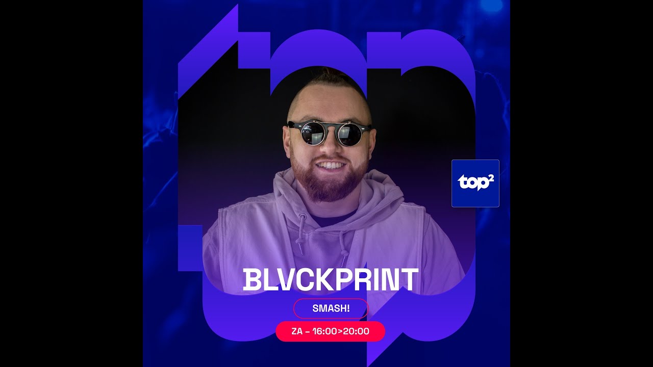 TOP2 Smash! In The Mix BLVCKPRINT 20 09 2025