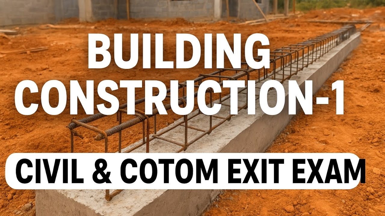 በአማርኛ Part-II Building Construction -1 