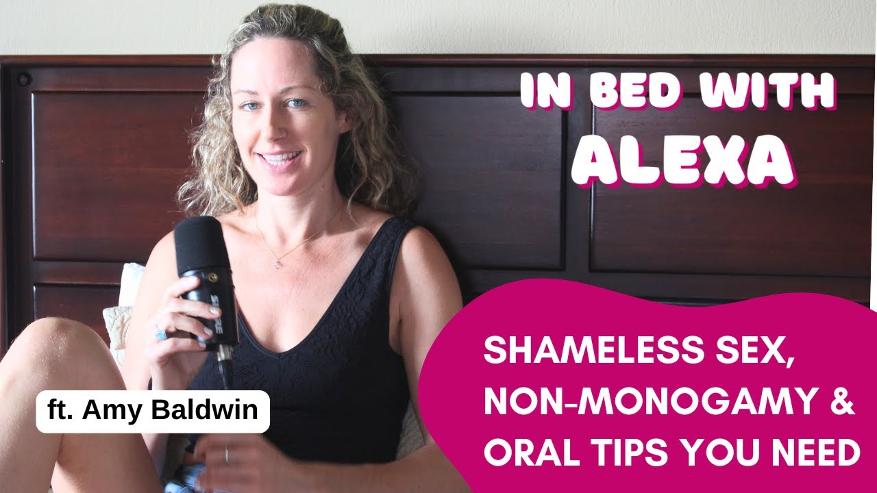 S4 E5: Shameless Sex, Non-Monogamy & Oral Tips You Need (ft. Amy Baldwin)