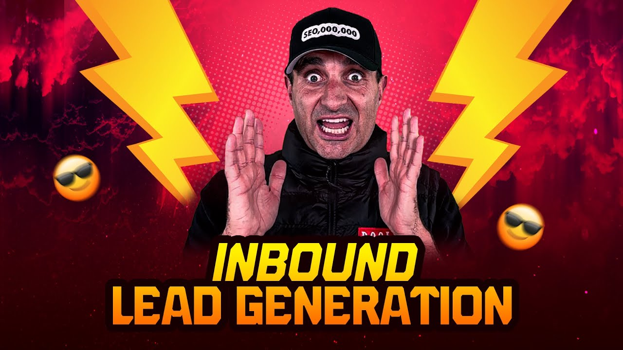 Inbound Lead Generation Explained