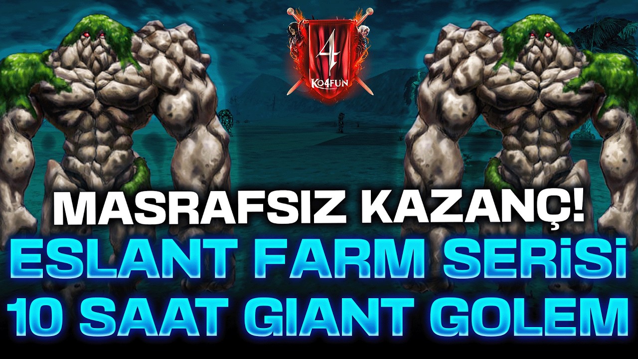 ESLANTTA MASRAFSIZ AFK FARMI GİANT GOLEM !!! #ko4fun #knightonline  #homekoworld #logoswar #deathko