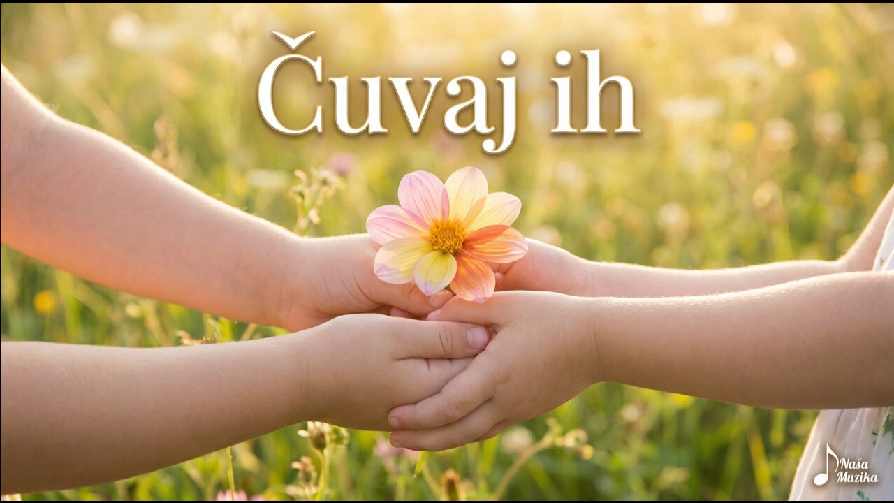Djeca su cvijeće - Ova pjesma će vas rasplakati ❤️