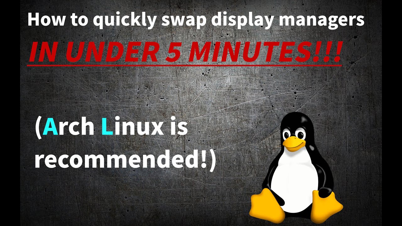 How to change display managers on Arch Linux