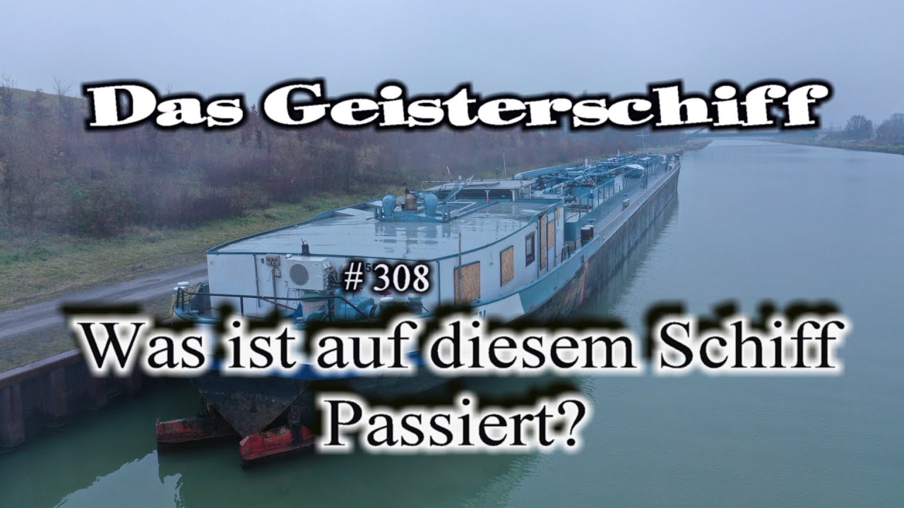 Das Geisterschiff, was ist auf dem Schiff Passiert, wieso verlassen? - Lost Place _ Harry Adventure.