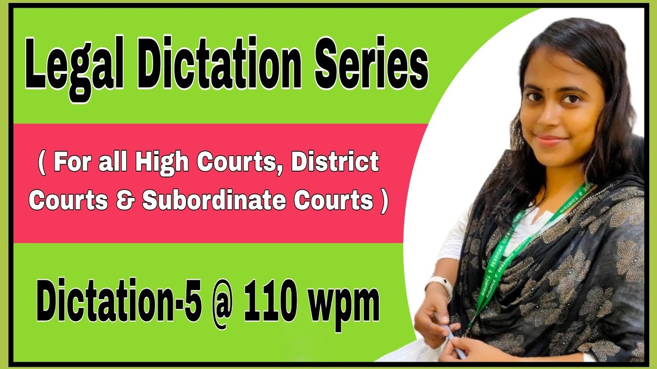 Legal Dictation -5 @ 110 wpm ll English Dictation 110 wpm ll Legal Matter 110 wpm #Shorthandbattle
