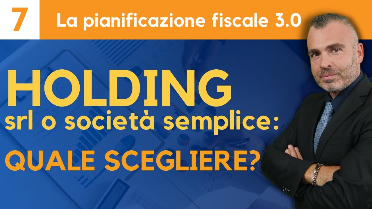 HOLDING srl o società semplice: quale scegliere?
