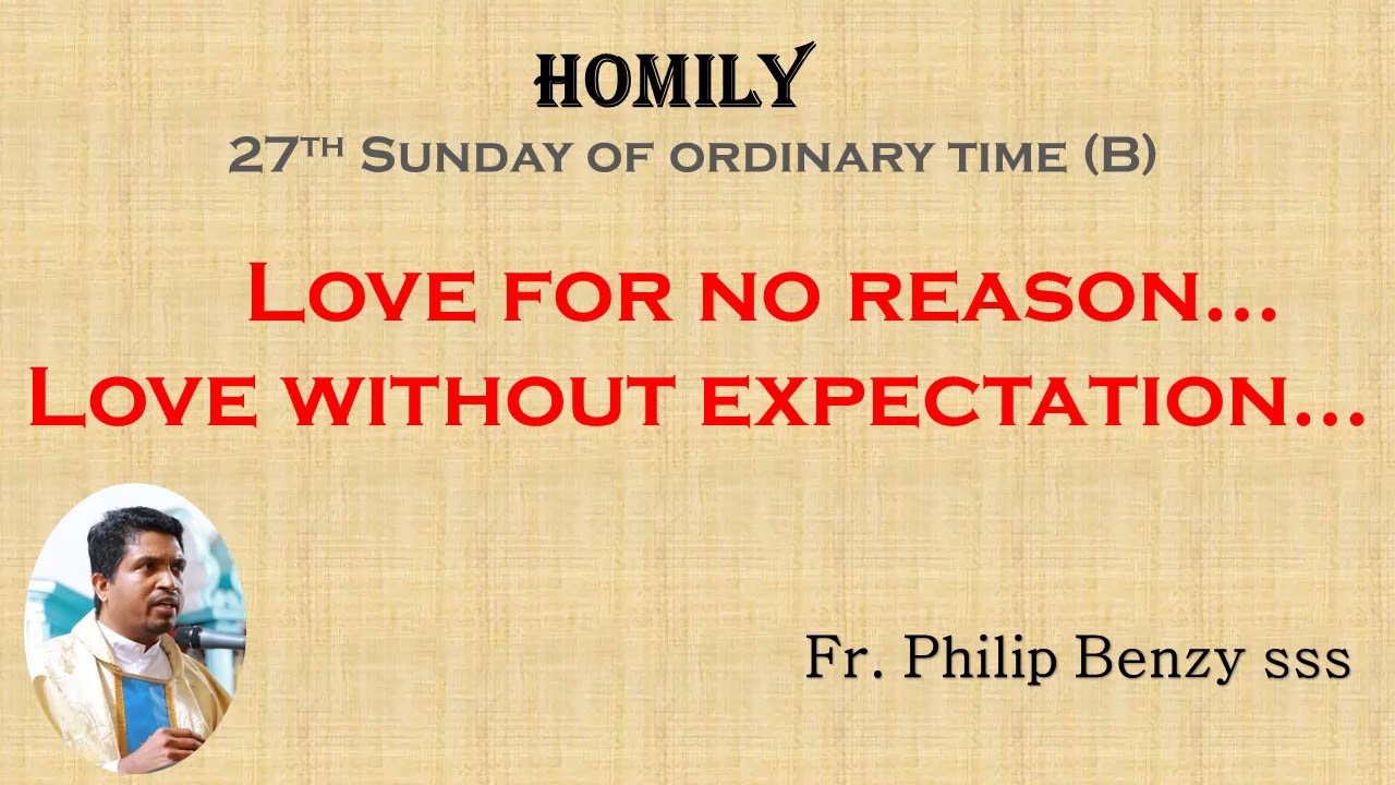 Homily for the 27th Sunday (B)