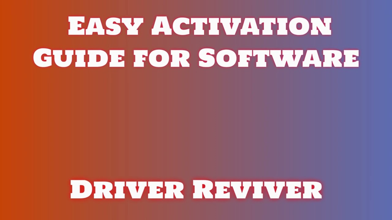 Driver Reviver license: How to install Driver Reviver activated | Download Driver Reviver