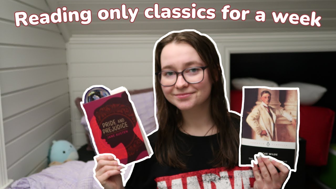 Reading only classics for a week