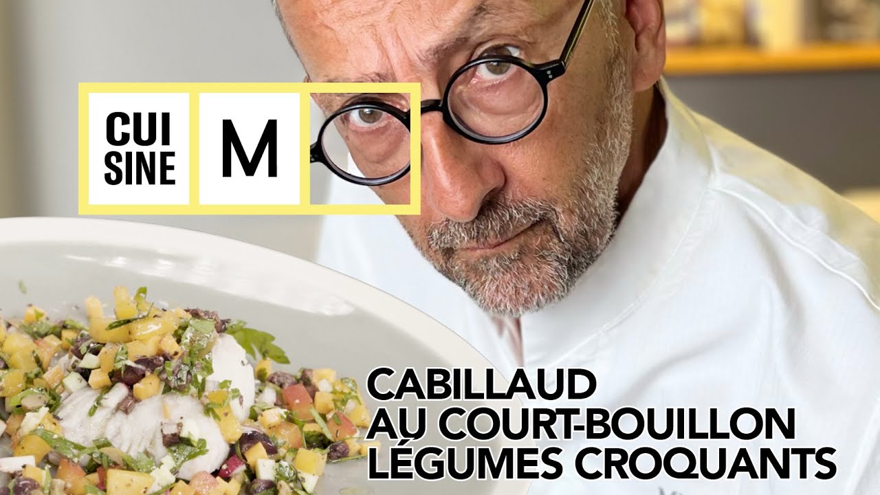 Cabillaud au Court-Bouillon Légumes Croquants | Michel Portos | Cuisine M