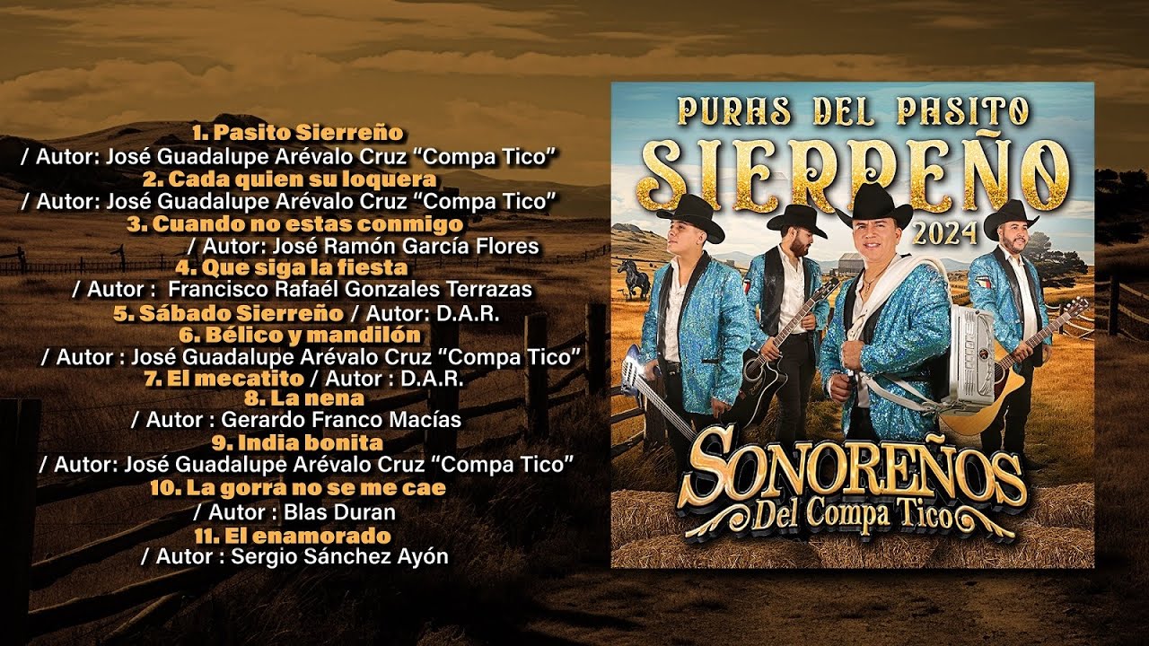 Disco Completo Puras del  Pasito Sierreño 2024 - Sonoreños del Compa Tico