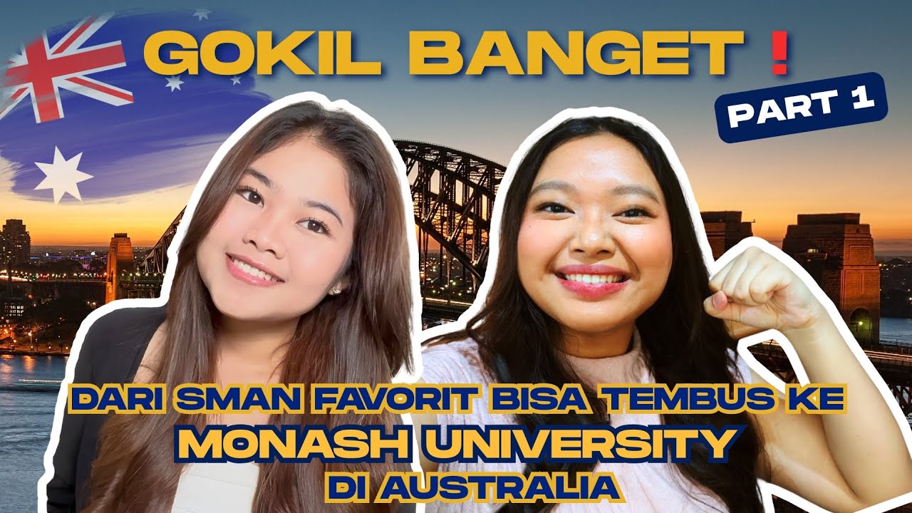 DARI SMAN 28 JAKARTA KE MONASH 🇦🇺 KOK BISA GIMANA CARANYA?!