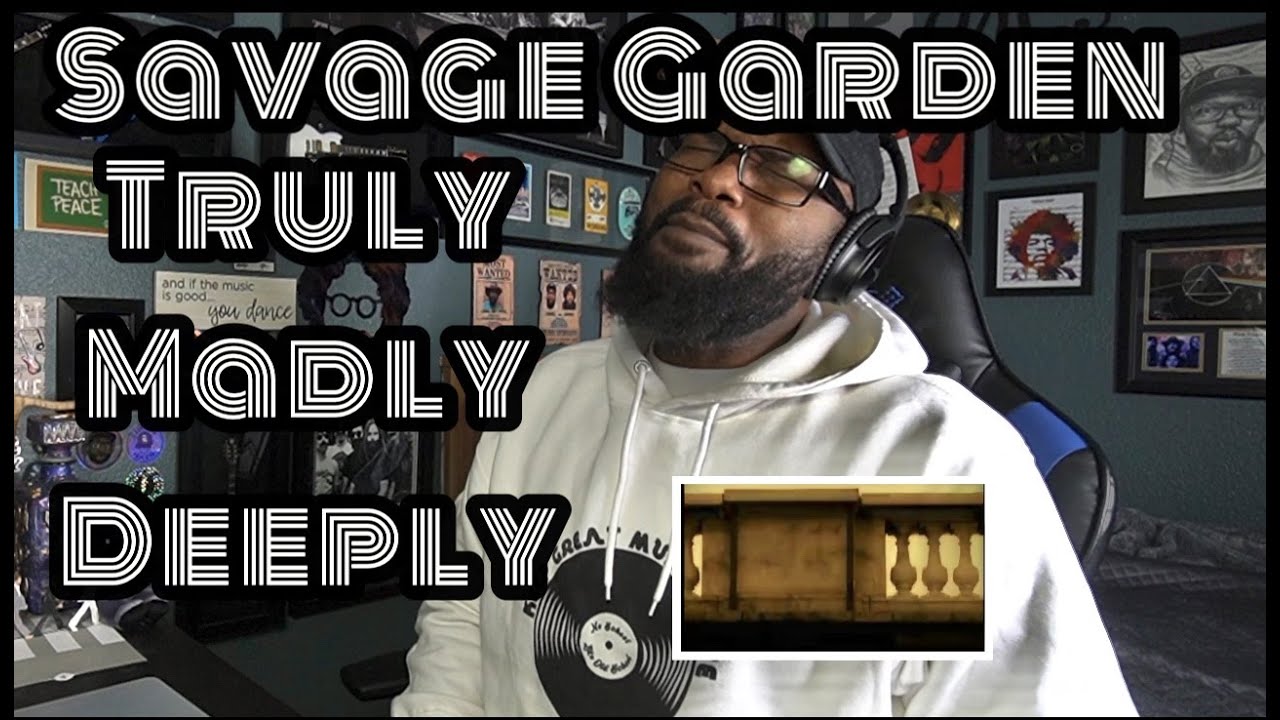 Savage Garden - Truly Madly Deeply | REACTION