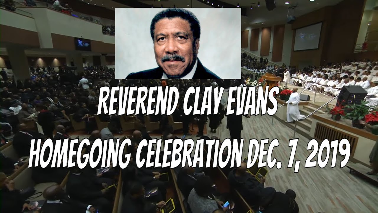 For The Rest of My Life-Reverend Clay Evans Home Going Service