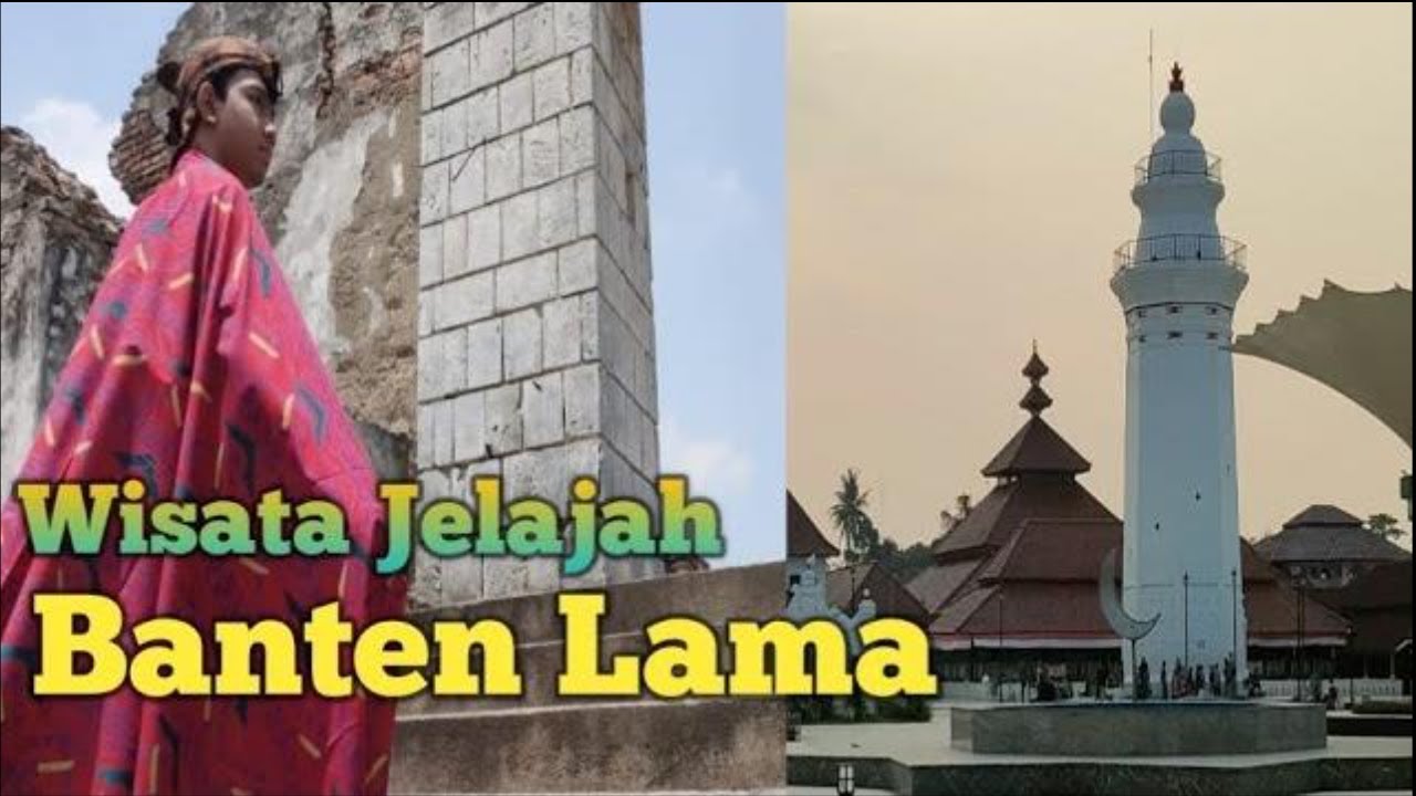 Wisata keliling BANTEN LAMA - SERANG #thepiknikers